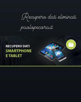 Recupero dati da smartphone cancellati