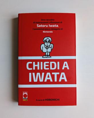 Chiedi a Iwata - A cura di Hobonichi - Panini
