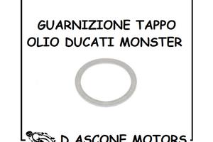 GUARNIZIONE TAPPO OLIO DUCATI MONSTER