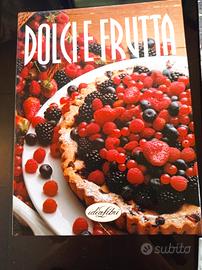 libro Dolci e  Frutta + riviste di cucina