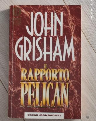 Il rapporto Pelican - John Grisham (Oscar Mondador