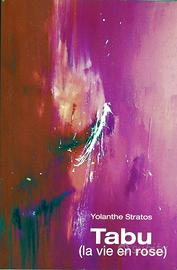 Tabu (la vie en rose) di Yolanhe Stratos