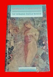G. D'Annunzio - LE VERGINI DELLE ROCCE - Ed. Magis
