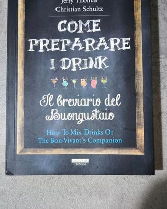Come preparare i drink - Il breviario