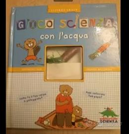 Libro Gioco scienza con l'acqua