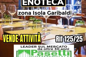 ENOTECA in zona Isola/Garibaldi