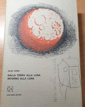 Dalla terra alla Luna-Intorno alla Luna di J.Verne