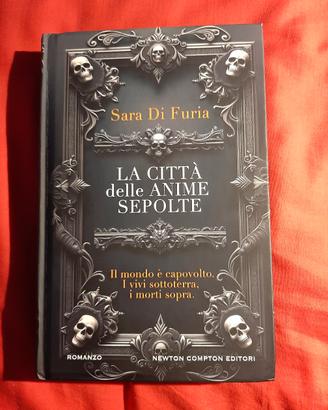 La Città delle Anime Sepolte – Sara Di Furia