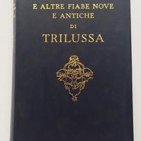 La sincerità e altre fiabe nove e antiche - 1939