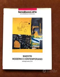 Antologia scelta - Tornabuoni Arte - 2010