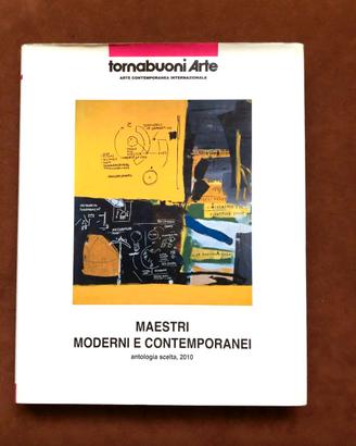 Antologia scelta - Tornabuoni Arte - 2010