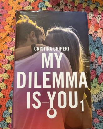 Libro My dilemma is you