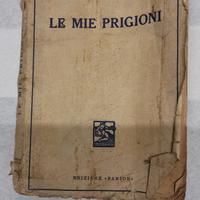 Le mie prigioni – Silvio Pellico – Edizione 1943