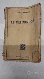 Le mie prigioni – Silvio Pellico – Edizione 1943