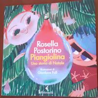 "Piangiolina. Una Storia di Natale" - R. Pastorino