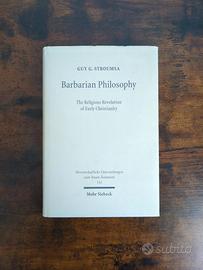 G. Stroumsa, Barbarian Philosophy-The Religious Re