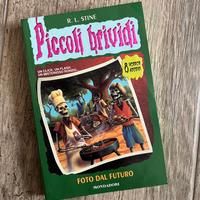 Foto dal Futuro Piccoli Brividi n 4 R.L. Stine