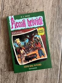 Foto dal Futuro Piccoli Brividi n 4 R.L. Stine