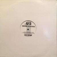 U2 - MELON REMIXES