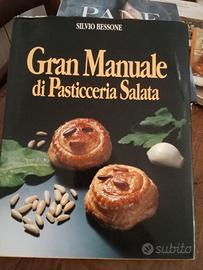 SILVIO BESSONE, Gran Manuale di Pasticceria Salata