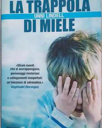 La trappola di miele - Unni Lindell