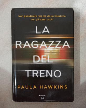 La Ragazza Del Treno - Paula Hawkins