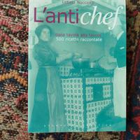 L' Antichef dalla tavola alla favola 500 ricette 