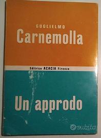 Un approdo di Guglielmo Carnemolla