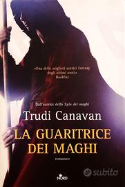 LA GUARITRICE DEI MAGHI di Trudi Canavan