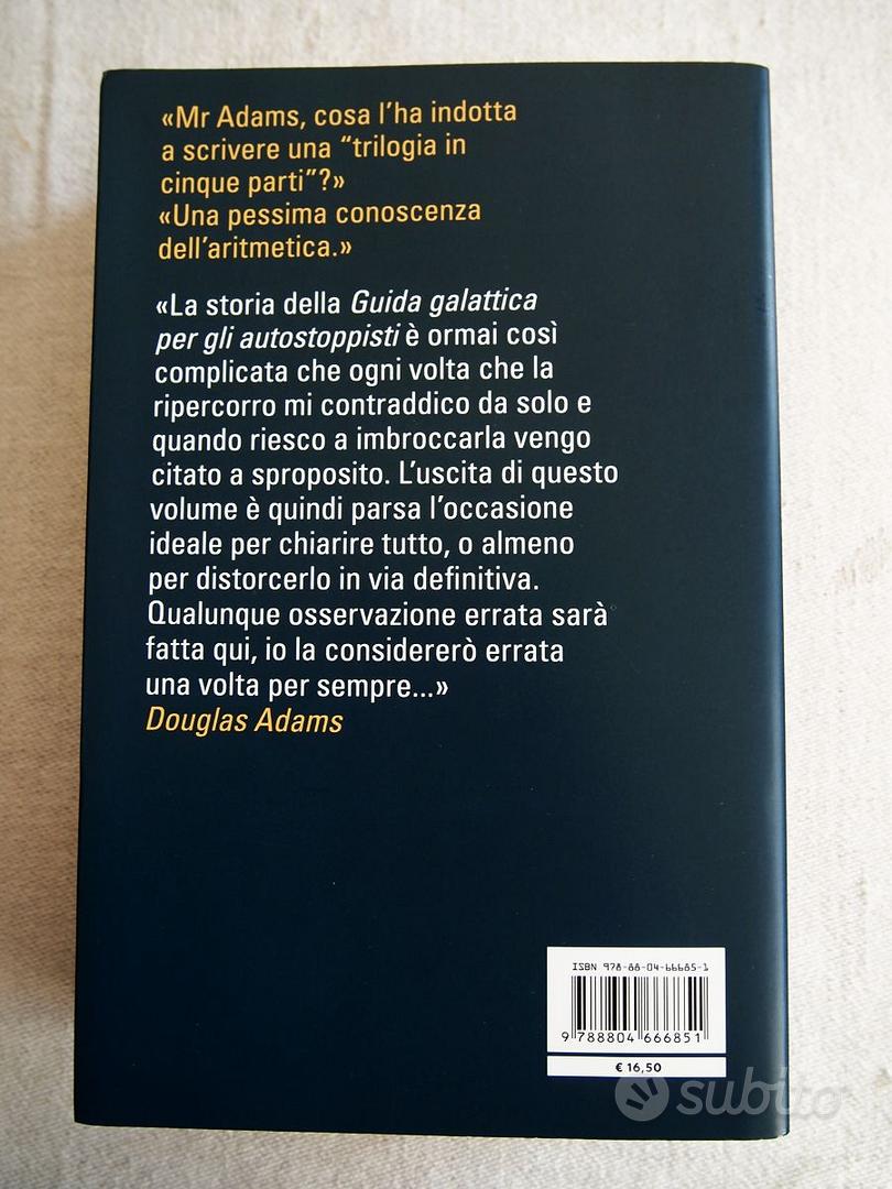 Guida galattica per gli autostoppisti di Douglas Adams: il ciclo completo