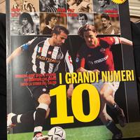 I grandi numeri 10 Del piero, Totti, Maradona ecc
