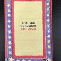 FACTOTUM - Charles Bukowski