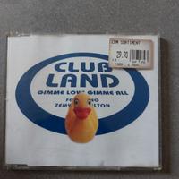 Cd clubland gimme love gimme all