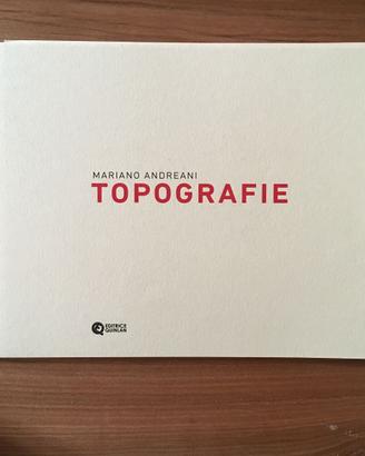 Mariano Andreani. Topografie - fotolibro