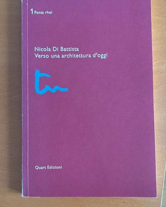 Verso un’architettura d’oggi – Nicola Di Battista