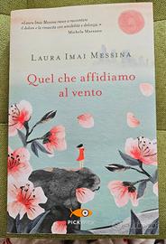 Libro Quel che affidiamo al Tempo di Laura Messina