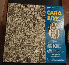 Libro + vinile "Cara Juve"