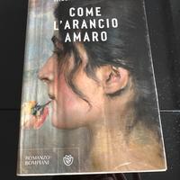 Libro “Come L’ Arancio Amaro” di Palmieri Milena