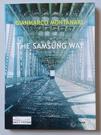 THE SAMSUNG WAY - GIANMARCO MONTANARI