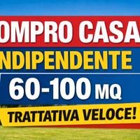 Casa indipendente 60-100 mq - pagamento imme