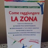 Come raggiungere La Zona" di Barry Sears