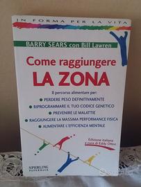 Come raggiungere La Zona" di Barry Sears