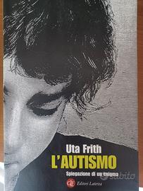 L'autismo spiegazione di un'enigma