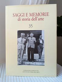 Saggi E Memorie Di Storia Dell'arte vol.35