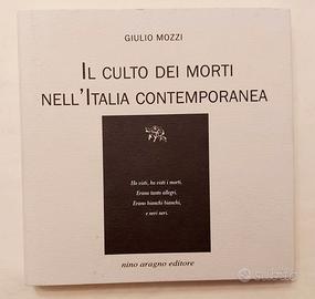 Il culto dei morti nell'Italia contemporanea Mozzi