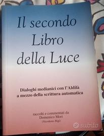 il secondo libro della luce - dialoghi medianici