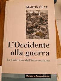 Martin Shaw - L'occidente alla guerra