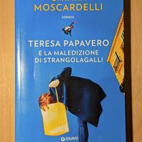 Teresa Papavero e la maledizione di Strangolagalli