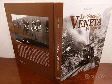 Libro La Società Veneta Ferrovie