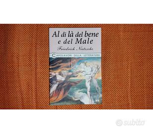 Al di là del bene e del male, Friedrich Nietzsche 